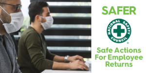 BCSP Joins National Safety Council SAFER Task Force to Ensure Employee Safety Through the Pandemic
